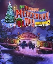 Image de Borderlands 2 - Chasseur de Têtes 3 : Le Jour où Marcus a sauvé la Saint-Mercenaire
