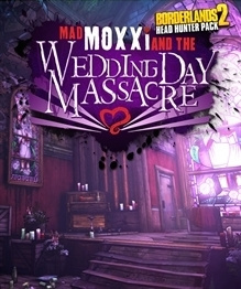 Image de Borderlands 2 - Chasseur de Têtes 4 : Mad Moxxi and the Wedding Day Massacre
