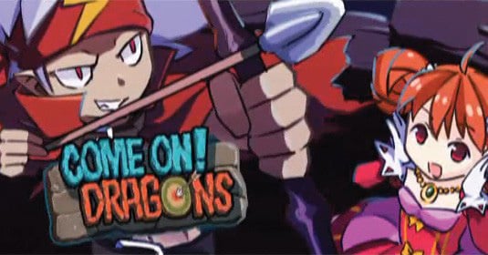 Come On! Dragons