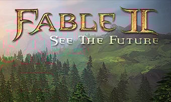 Fable II : L'Avenir Dévoilé