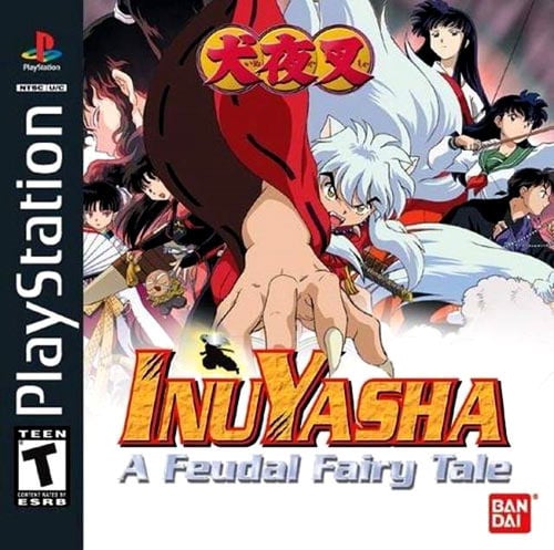 InuYasha : A Feudal Fairy Tale
