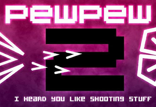 PewPew 2