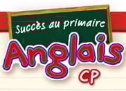Succès au Primaire : Anglais CP