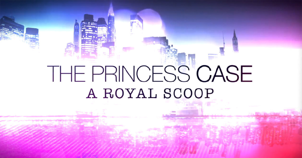 Image de The Princess Case : A Royal Scoop