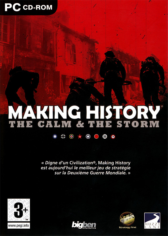 Making History : The Calm & The Storm