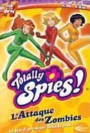 Image de Totally Spies! : L'Attaque des Zombies