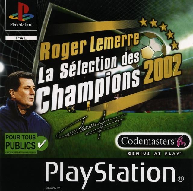 Jaquette de Roger Lemerre : La Sélection des Champions 2002