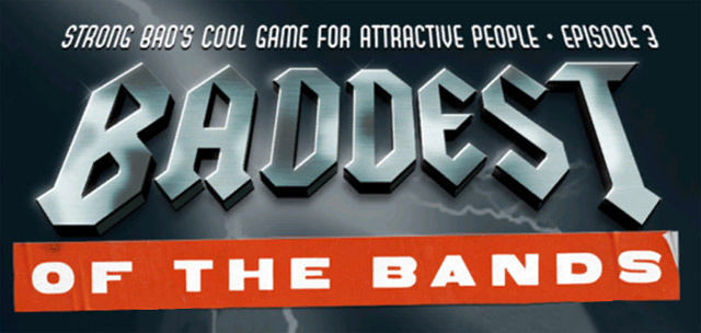 Strong Bad's Cool Game for Attractive People : Episode 3 : Baddest of the Bands